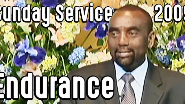 Endurance (Sunday Service 9/27/09)