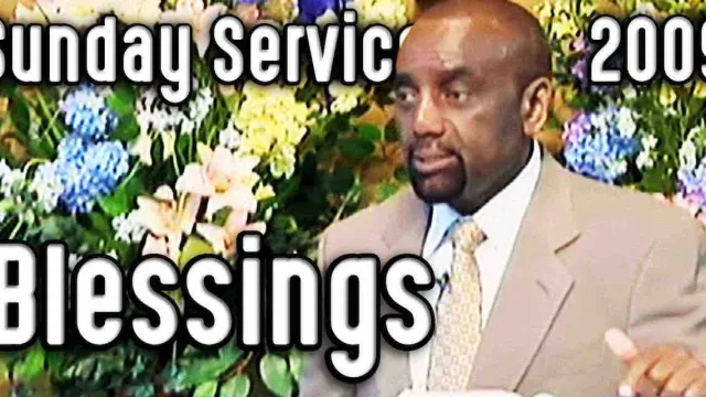 Blessings (Sunday Service 11/1/09)