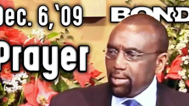 BOND Sunday Service: Prayer (12/6/09)