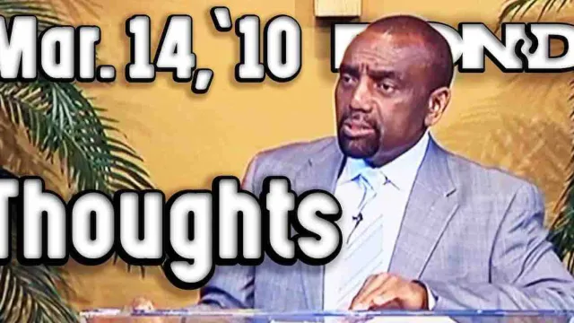 Sunday Service: Thoughts (3/14/10)