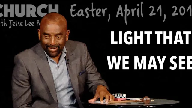 Light That We May See (Church, Easter, Apr 21, 2019)