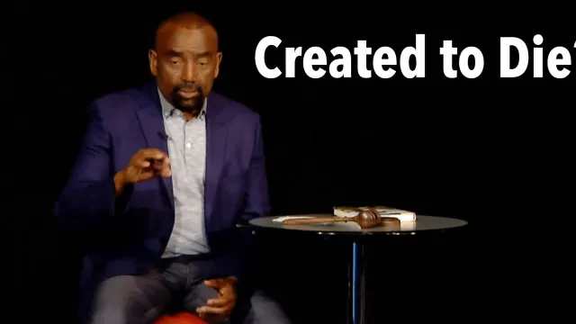 Church: Jesse asks, Were we created to die?