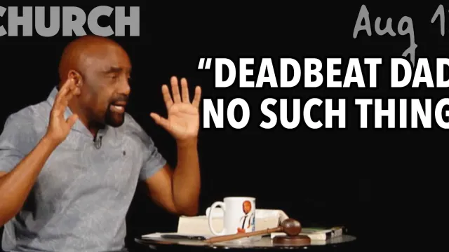 No such thing as a 'deadbeat dad' (Aug 12)