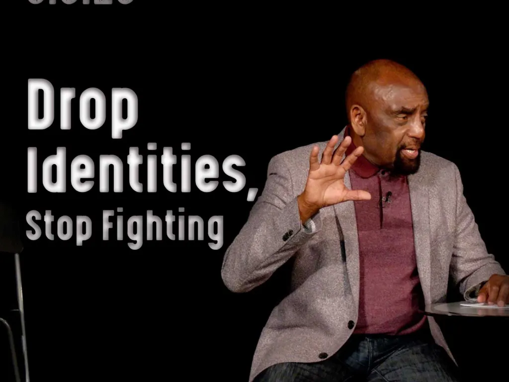 What sense does it make to fight? Church 9/3/23 (Drop identities, stop fighting)