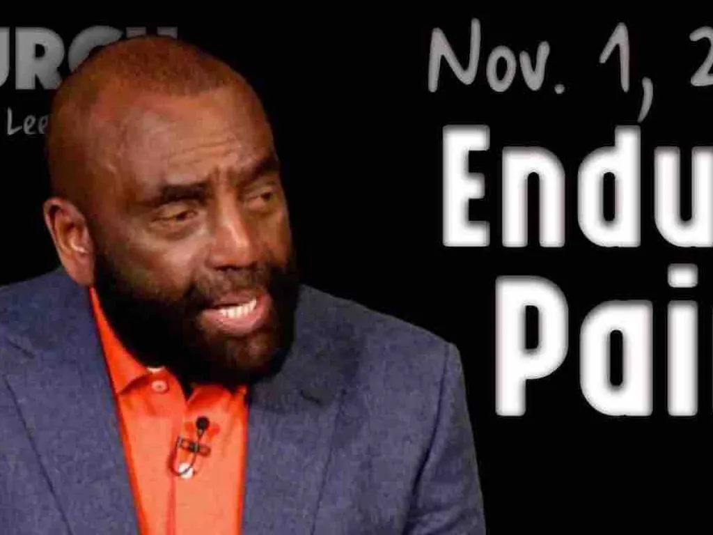 Church 11/01/20: Endure Pain