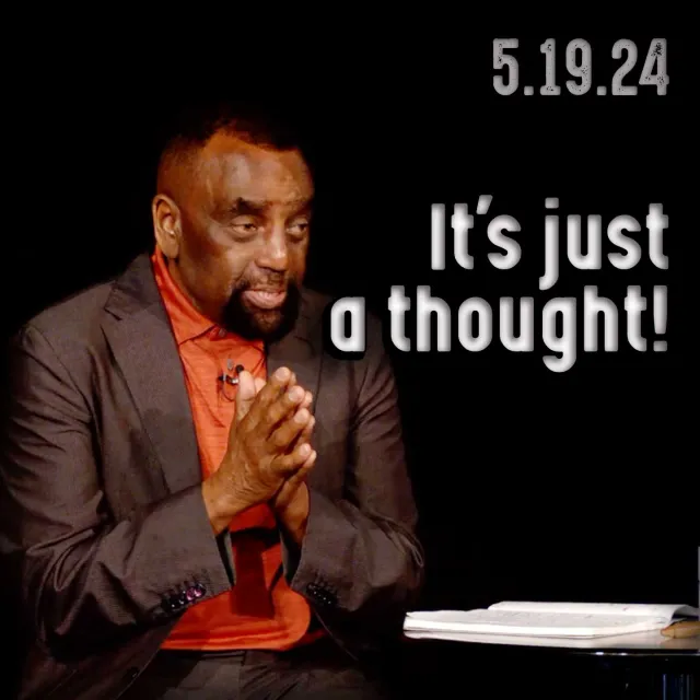 Why don't you drop thoughts and feelings? | Church 5/19/24