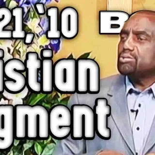 Christian Judgment (Sunday Service 2/21/10)