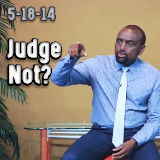 Should Christians Judge? BOND Archive Sunday Service 5/18/14