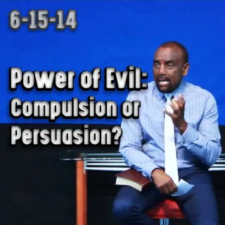 Power of Evil: Compulsion or Persuasion? BOND Archive 6/15/23