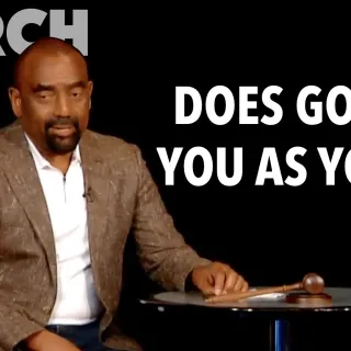 Does God Love You As You Are? (Church Sep 30)