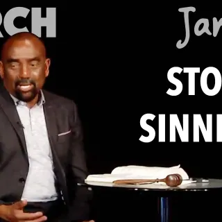 Church Jan 6: Stop Sinning