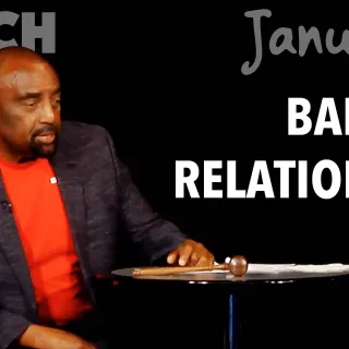 Church Jan 27, 2018: Bad Relationships