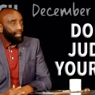 Don't Judge Yourself (Church, Dec 1, 2019)
