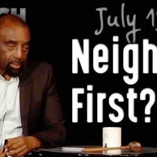 Neighbor First? (Church 7/19/20)