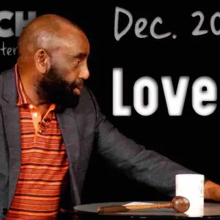 Church, Dec 20, 2020: Do You Love All People?