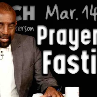 Church March 14, 2021: Prayer and Fasting?